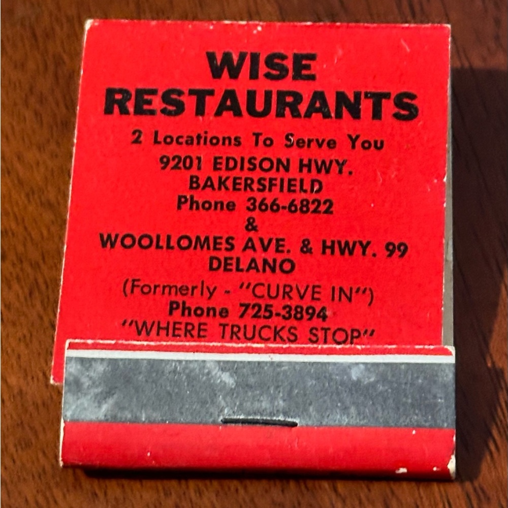 Vintage Matchbook Wise Restaurants Bakersfield Delano CA Truck Stop HWY99